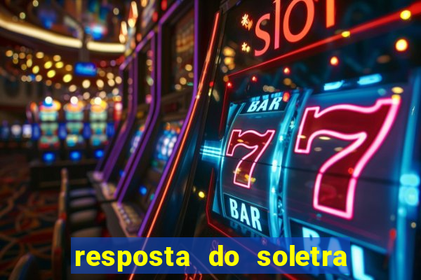 resposta do soletra de hoje